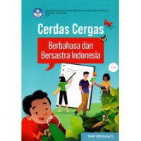 Image of Cerdas Cergas Berbahasa dan Bersastra Indonesia SMS/SMK Kelas X Versi Keempat