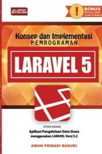 Image of Konsep & Implementasi Pemrograman Laravel 5