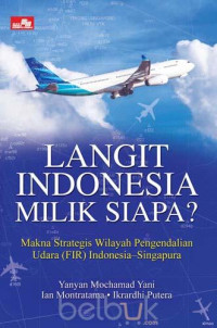 Image of Langit Indonesia Milik Siapa?