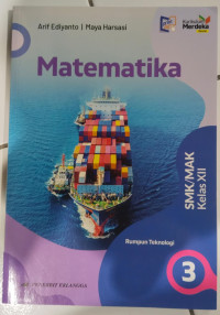 Image of Matematika Rumpun Teknologi untuk SMK/MAK Kelas XII