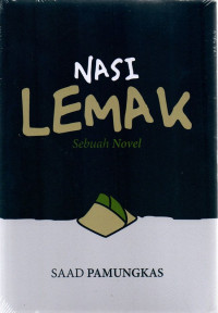 Image of Nasi Lemak: Sebuah Novel