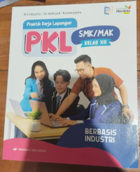 Image of Praktik Kerja Lapangan untuk SMK/MAK Kelas XII