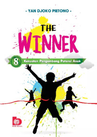 Image of The Winner: 8 Kekuatan Pengembang Potensi Anak